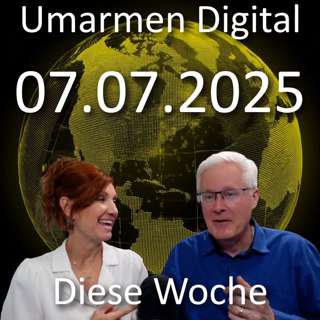 7. Juli 2025