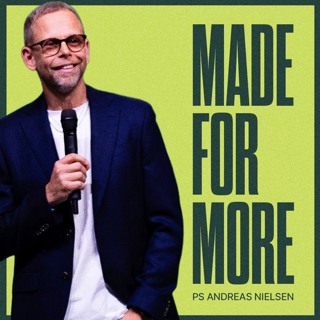 Ps. Andreas Nielsen - Made for More