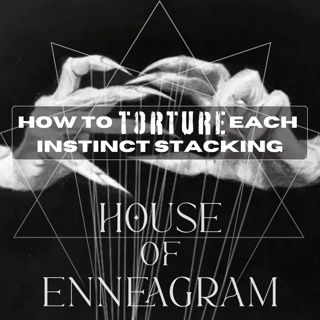 How To Torture Each Instinct Stacking