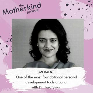 MOMENT | One of the most foundational personal development tools around with Dr. Tara Swart