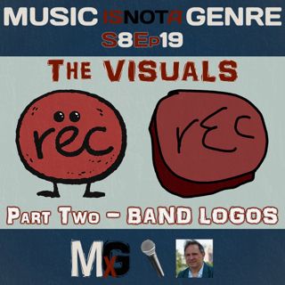 The Visuals Part 2 – Band Logos | MxG - Season 8 Episode 19