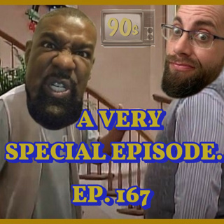 On A Very Special Episode... |Ep. 167: May 9th in the 90s | Happened In The 90s