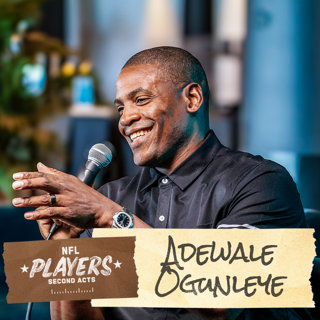 Adewale Ogunleye talks being “saved” by Peanut, Super Bowl XLI, The Deal that Changed His Life, His Work with Athletes on Building Wealth