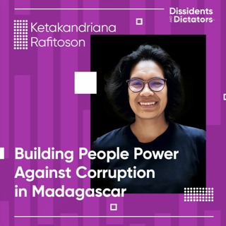 Building People Power Against Corruption in Madagascar -Ketakandriana Rafitoson