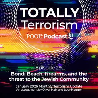 Bondi Beach, Firearms, and the Threat to the Jewish Community - January Monthly Terrorism Update