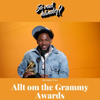 En grej till: Allt om the Grammy Awards