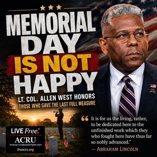 There's Nothing Happy About Memorial Day | Allen West Honors Those Who Gave the Last Full Measure