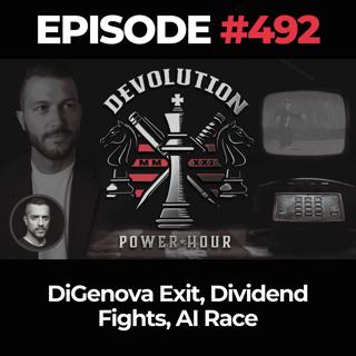 Devolution Power Hour Ep. 492: DiGenova Exit, Dividend Fights, AI Race