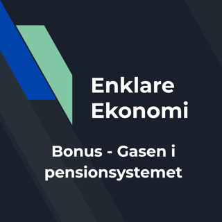 Bonusavsnitt – Gasen i pensionssystemet 🚀 eller 🤡 ❓