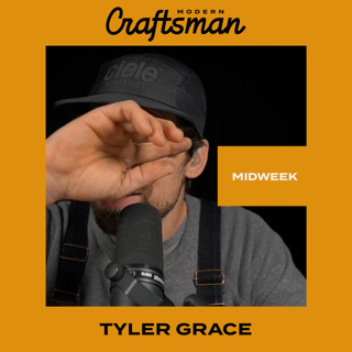 Midweek with Tyler: Controlling Every Aspect of the Job
