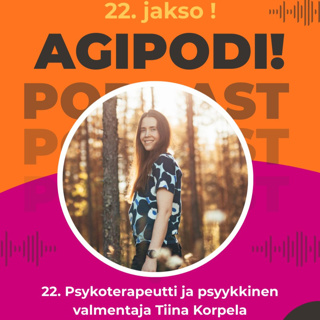22. Psykoterapeutti ja psyykkinen valmentaja Tiina Korpela