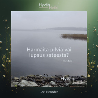 Harmaita pilviä vai lupaus sateesta? (04.07.2026)