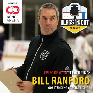 LA Kings Goalie Coach Bill Ranford: The Evolution of Goaltending