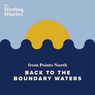 Back To The Boundary Waters