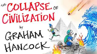 Who Would SURVIVE the Collapse of Civilization? - Graham Hancock | After Skool