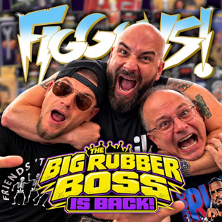 The Big Rubber Boss is Back! Michael Kanik Returns | The FigGuys #122