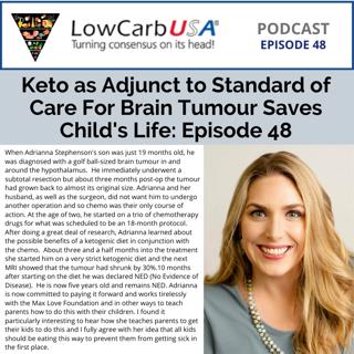 Keto as Adjunct to SoC For Brain Tumour Saves Child's Life: Ep 48