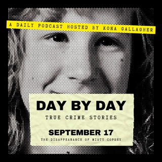 September 17 — The Disappearance of Misty Copsey