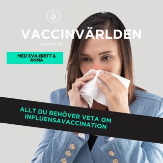 Allt du behöver veta om influensavaccination