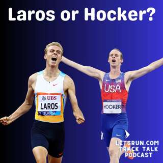 Worlds Countdown: Laros or Hocker? Kipchoge's end?, Conner Mantz, & Brooks XCs