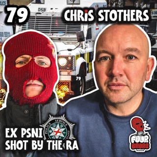 #79 - Riots, Gunmen & PTSD Ft. Chris Stothers