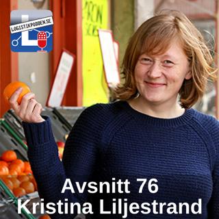 Avsnitt 76 - Kristina Liljestrand