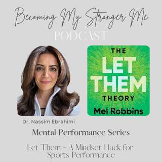 Let Them - A Mindset Hack for Sports Performance