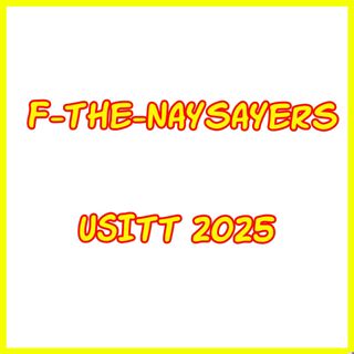 F-The-Naysayers and USITT 2025