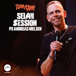 Ps Andreas Nielsen - Team Conf - Selah Session
