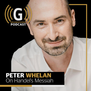 Peter Whelan on Handel's Messiah