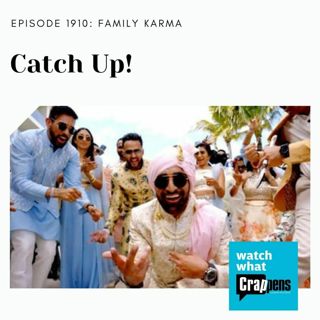 Family Karma Catch Up