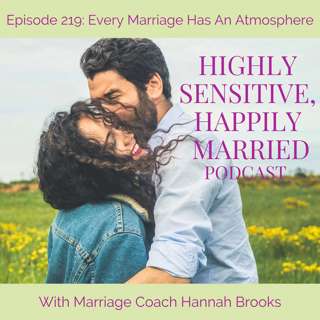 Every Marriage Has an Atmosphere