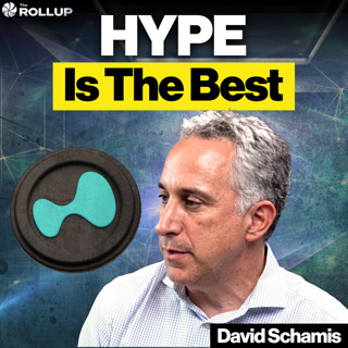 David Schamis: HYPE Is The Best Asset In The World (Bull Thesis)