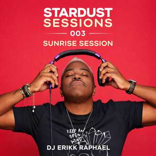 003 Stardust Sessions Sunrise Sesson