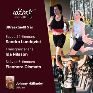 Femårsjubiluem - med Ida som vann Transgrancanaria, Sandra som gjorde superresultat på 24-timmars & Eleonora som vann kvinnodominerat 6-timmars