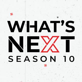 What's Next Trailer