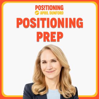 Preparing for a Positioning Exercise