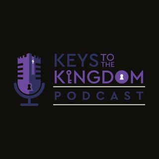 Keys to the Kingdom