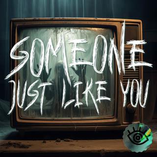 Introducing: Someone Just Like You