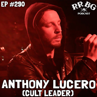 EP290 - Anthony Lucero