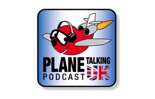Plane Talking UK Podcast Episode 176