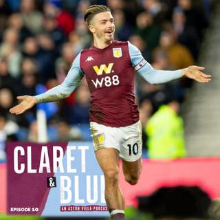 Claret & Blue Podcast #10 | CAPTAIN FANTASTIC LEADS THE WAY