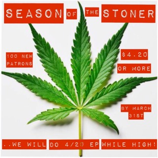 Season Of The Stoner Promo