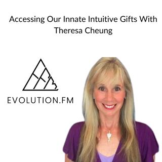 How Expanded Awareness Helps You Trust Intuition and Psychic Insight (Theresa Cheung)