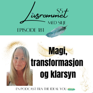 E181: Magi, transformasjon og klarsyn