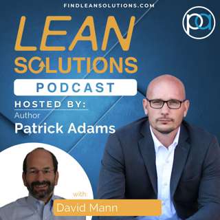 Creating a Lean Culture with David Mann