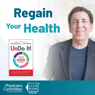 Dr. Dean Ornish: Reclaiming Your Health and Undoing Disease