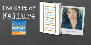 #38: The Gift of Failure with author Jessica Lahey