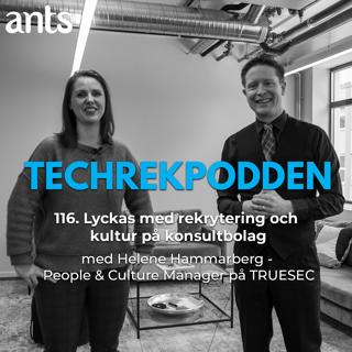 116. Lyckas med rekrytering och kultur på konsultbolag med Helene Hammarberg - People & Culture Manager på TRUESEC