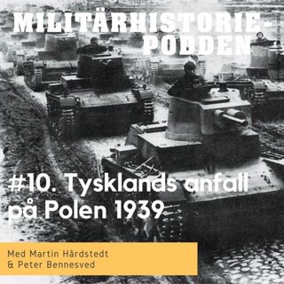 Myterna och sanningarna om Tysklands anfall på Polen 1939